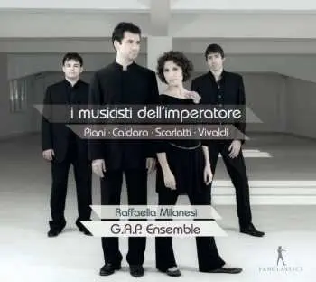 CD Giovanni Antonio Piani: I Musicisti Dell'imperatore - Musik Zur Zeit Karl Vi.