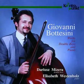 CD Giovanni Bottesini: Works For Double Bass &