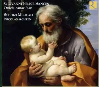 CD Giovanni Felice Sances: Dulcis Amor Iesu DIGI