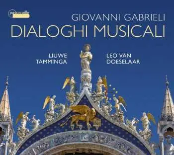 CD Giovanni Gabrieli: Dialoghi Musicali