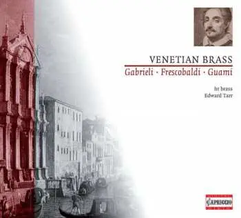 CD Giovanni Gabrieli: Hr Brass - Venezianische Mehrchörigkeit
