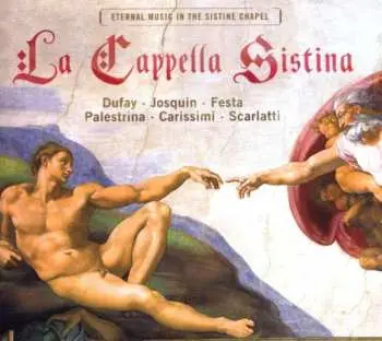 CD Giovanni Pierluigi da Palestrina: La Cappella Sixtina - Eternal Music In The Sixtinian Chapel