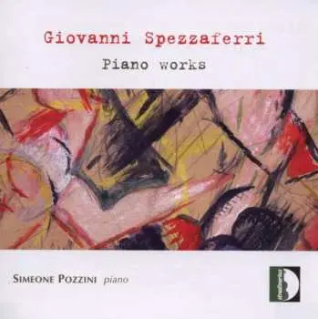 CD Giovanni Spezzaferri: Piano Works