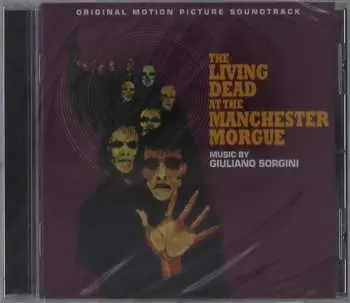 CD Giuliano Sorgini: The Living Dead At The Manchester Morgue (Original Motion Picture Soundtrack) LTD