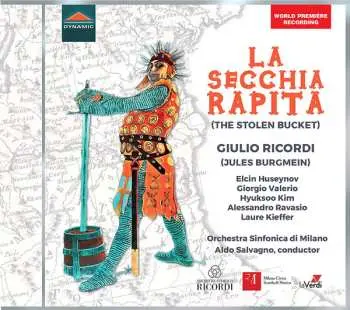 CD Giulio Ricordi: La Secchia Rapita (The Stolen Bucket)