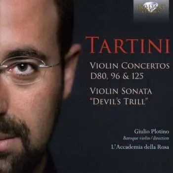CD Giuseppe Tartini: Violin Concertos D80, 96 & 125, Violin Sonata "Devil's Thrill"