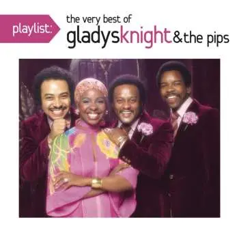CD Gladys Knight And The Pips: Playlist: The Very Best Of Gladys Knight & The Pips