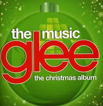 CD Glee Cast: Glee: The Music, The Christmas Album