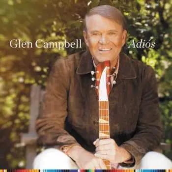 Glen Campbell: Adiós LP