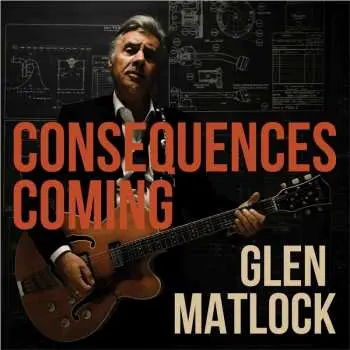 CD Glen Matlock: Consequences Coming