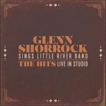 CD Glenn Shorrock: Sings Little River Band - The Hits Live In Studio