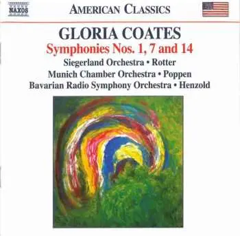 CD Gloria Coates: Symphonies Nos. 1, 7 And 14