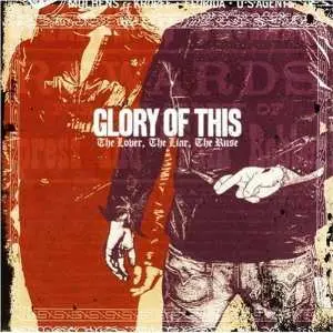 CD Glory Of This: The Lover, The Liar, The Ruse