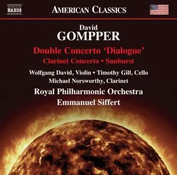 CD Gompper / David / Royal Philharmonic Orchestra: Double Concerto Dialogue / Clarinet Concerto