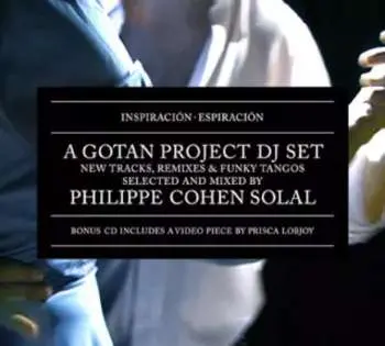 2CD Gotan Project: Inspiración - Espiración (A Gotan Project DJ Set)