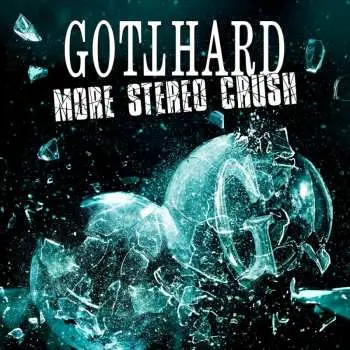 CD Gotthard: More Stereo Crush