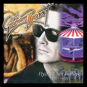 3CD Graham Bonnet: Flying...Not Falling 1991-1999