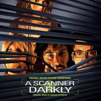 LP Graham Reynolds: A Scanner Darkly