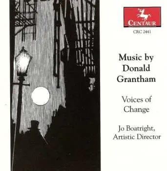 CD Grantham / Boatright / Scheuning / Adkins / Hustis: Voices Of Change: Fantasy On Mr Hyde's Song