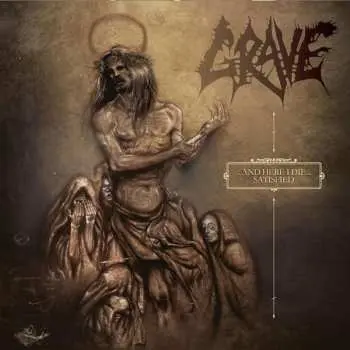 CD Grave: ...And Here I Die...Satisfied