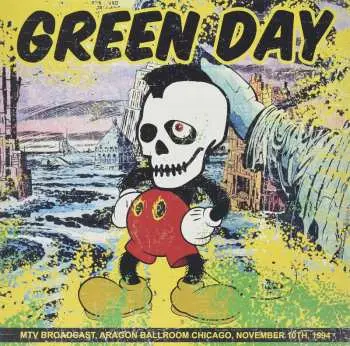 LP Green Day: MTV Broadcast, Aragon Ballroom Chicago, November 10th, 1994