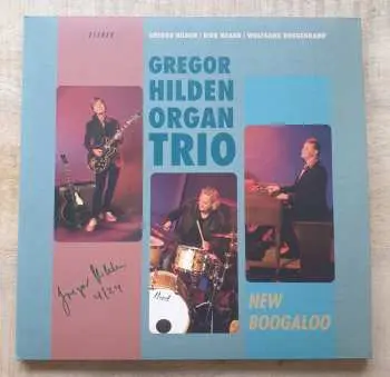 2LP Gregor Hilden Organ Trio: New Boogaloo