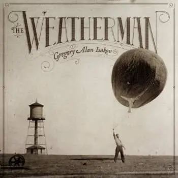 CD Gregory Alan Isakov: The Weatherman