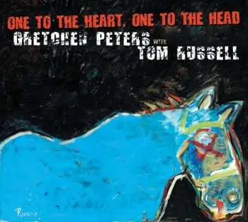 CD Gretchen Peters: One To The Heart, One To The Head