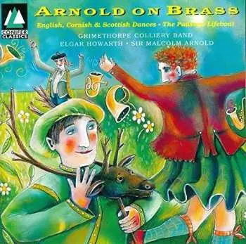 CD The Grimethorpe Colliery Band: Arnold On Brass