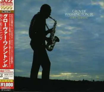 CD Grover Washington, Jr.: Come Morning LTD