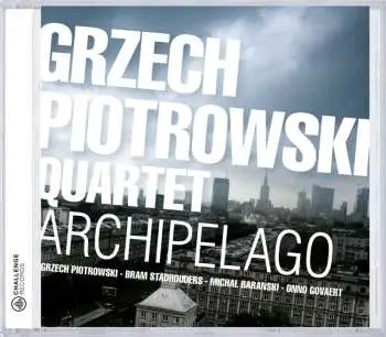 CD Grzech Piotrowski Quartet: Archipelago