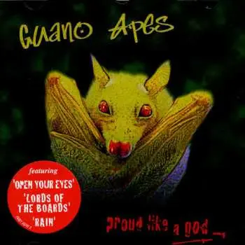 CD Guano Apes: Proud Like A God