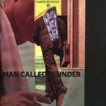 SP Guided By Voices: Man Called Blunder