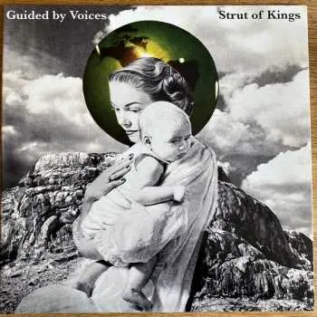 LP Guided By Voices: Strut Of Kings