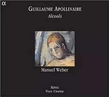 CD Guillaume Apollinaire: Alcools DIGI