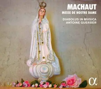 CD Guillaume de Machaut: Messe De Nostre Dame