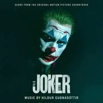 CD Hildur Guðnadóttir: Joker: Folie à deux (Score From The Original Motion Picture Soundtrack)