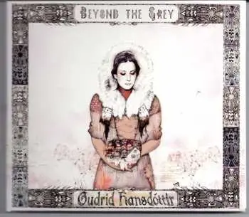 LP Guðrið Hansdóttir: Beyond The Grey