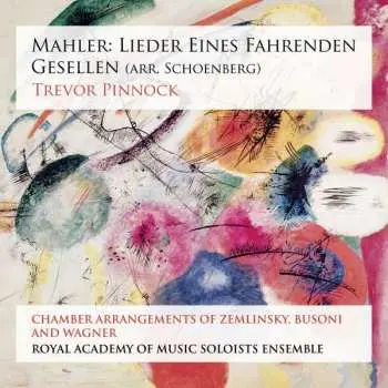 SACD Gustav Mahler: Lieder Eines Fahrenden Gesellen