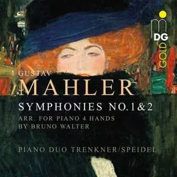 2SACD Gustav Mahler: Symphonies No. 1 & 2 (arr. For Piano 4 Hands By Bruno Walter)