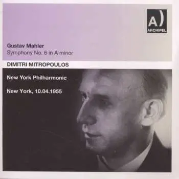 CD Gustav Mahler: Symphony No. 6 In A Minor