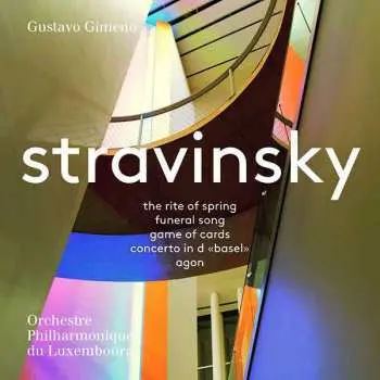 2SACD Gustavo Gimeno: Stravinsky - The Rite Of Spring - Funeral Song - Game Of Cards - Concerto In D "Basel" - Agon