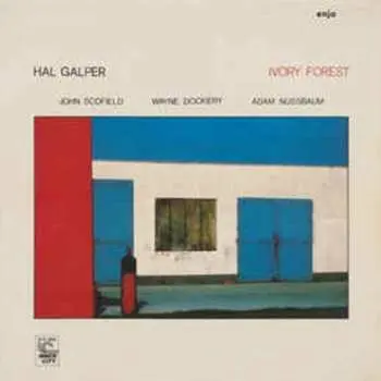 CD Hal Galper: Ivory Forest LTD