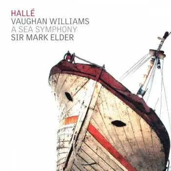 CD Hallé Orchestra: A Sea Symphony