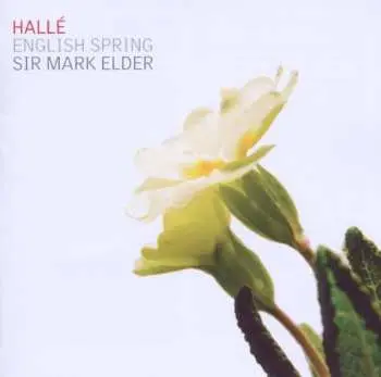 CD Hallé Orchestra: English Spring