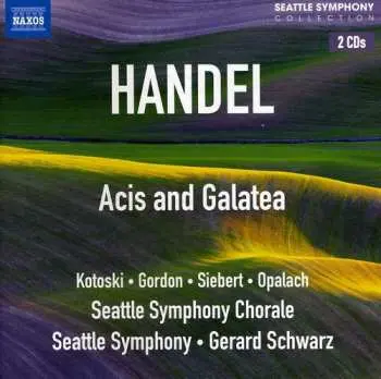 2CD Georg Friedrich Händel: Acis And Galatea