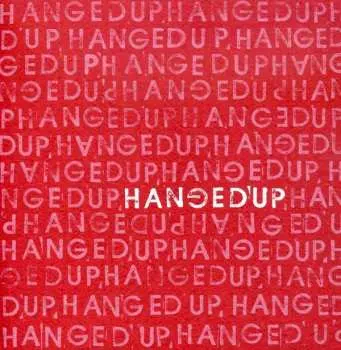 CD Hangedup: Hangedup