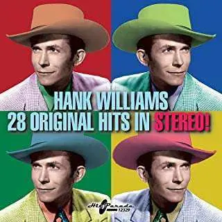 CD Hank Williams: 28 Original Hits In Stereo!