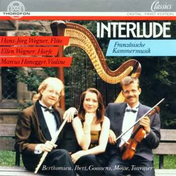 CD Hans-Jörg Wegner: Interlude (Französische Musik Für Flöte, Violine Und Harfe)