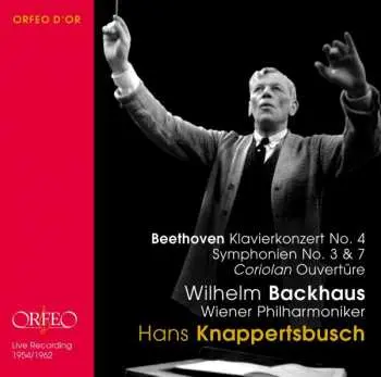2CD Hans Knappertsbusch: Beethoven Klavierkonzert No. 4, Symphonien No. 3 & 7